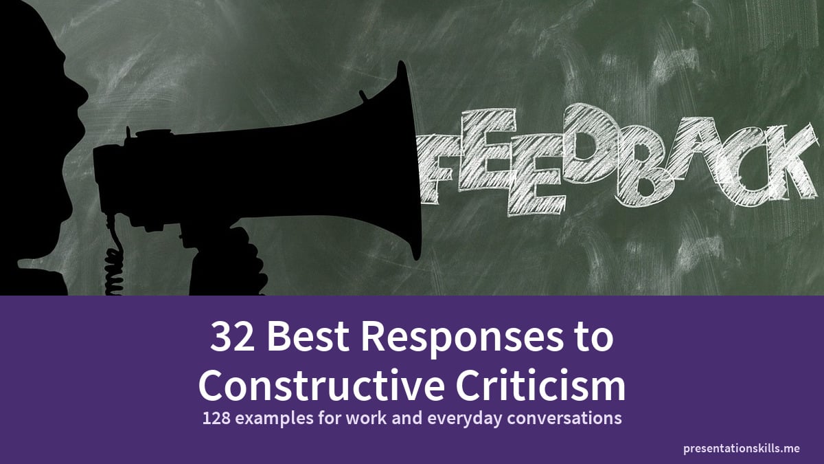 32 best responses to constructive criticism, with a megaphone and the word feedback on a chalkboard