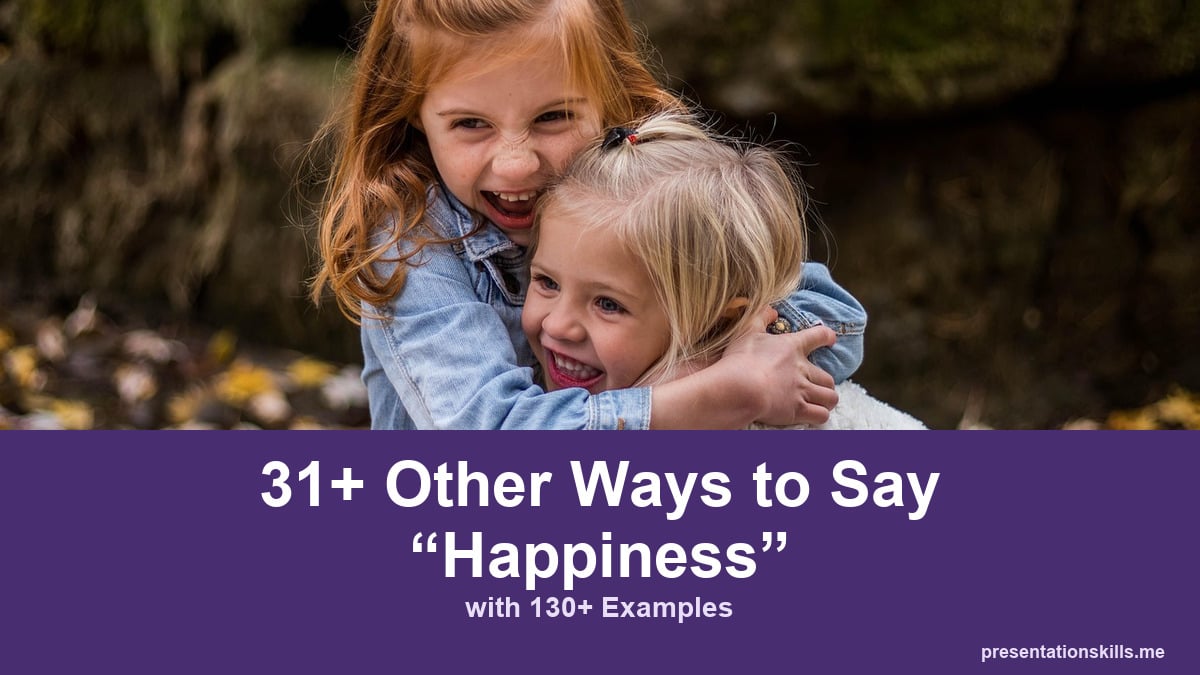 31+ other ways to say happiness, with 130+ examples; Two smiling children embrace outdoors.