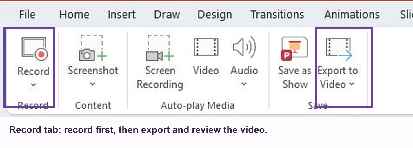 Privacy-cropped screenshot of the PowerPoint Record ribbon, highlighting Record and Export to Video.