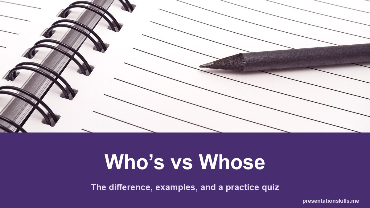 Who’s vs Whose with a topic-related photograph