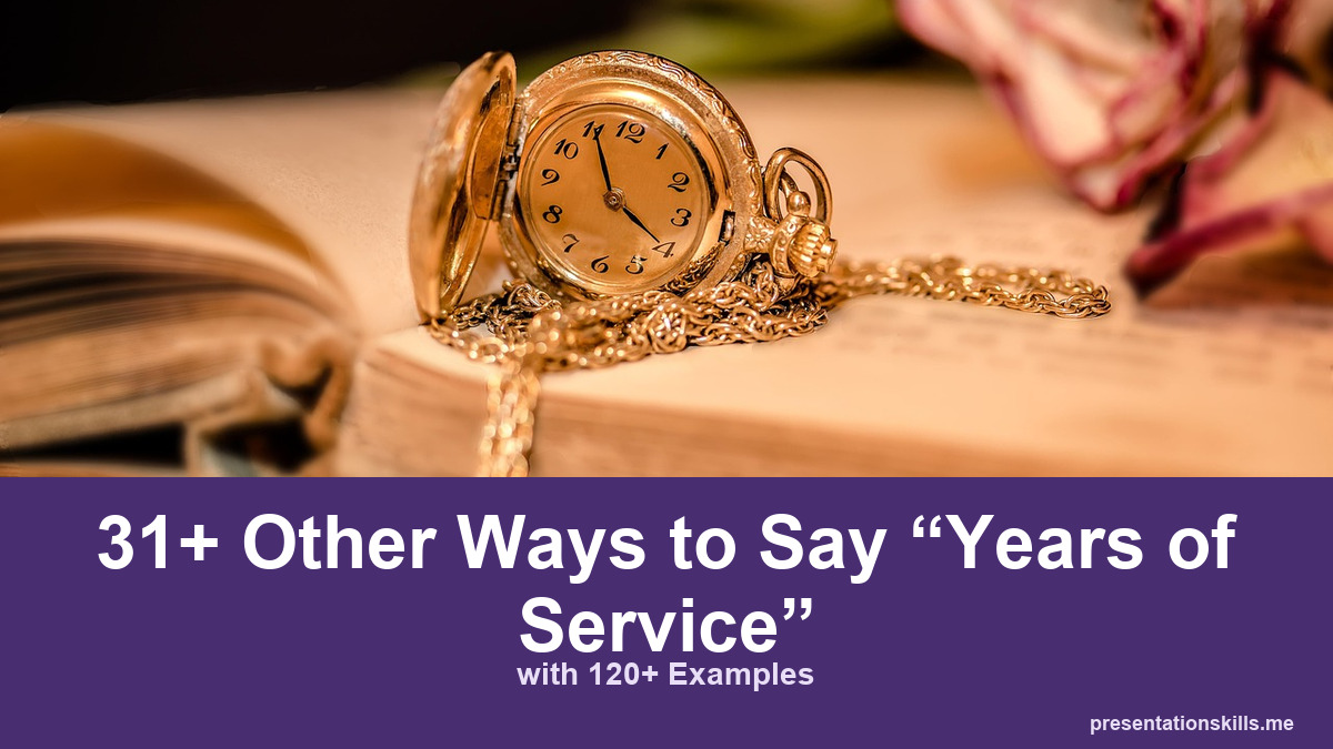 31+ Other Ways to Say “Years of Service”, illustrated with a topic-related photograph