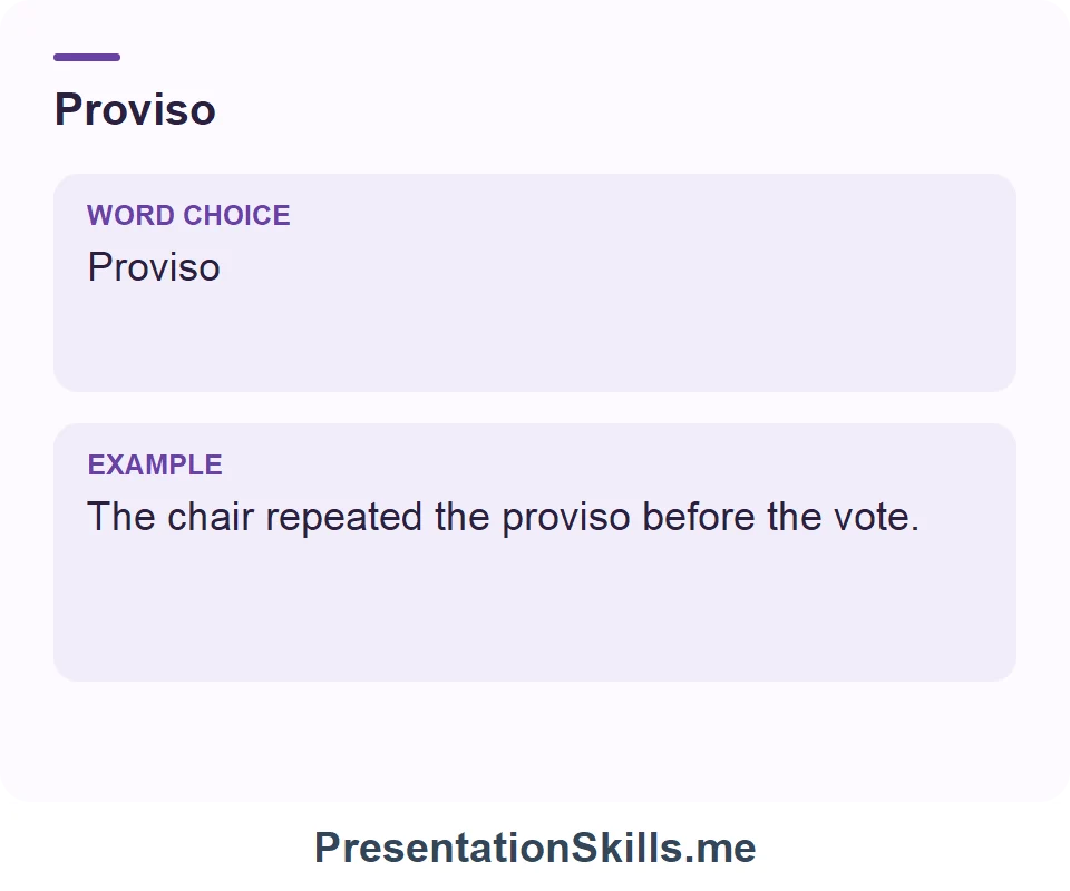 Proviso: The chair repeated the proviso before the vote.