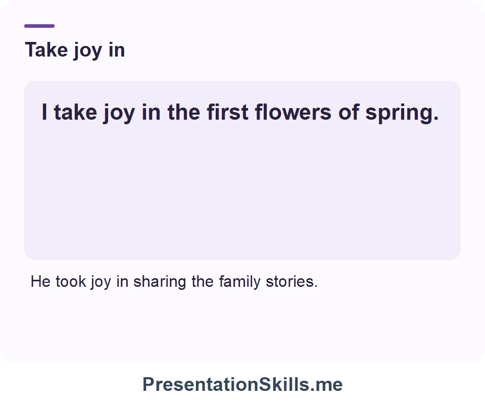 Take joy in: I take joy in the first flowers of spring.