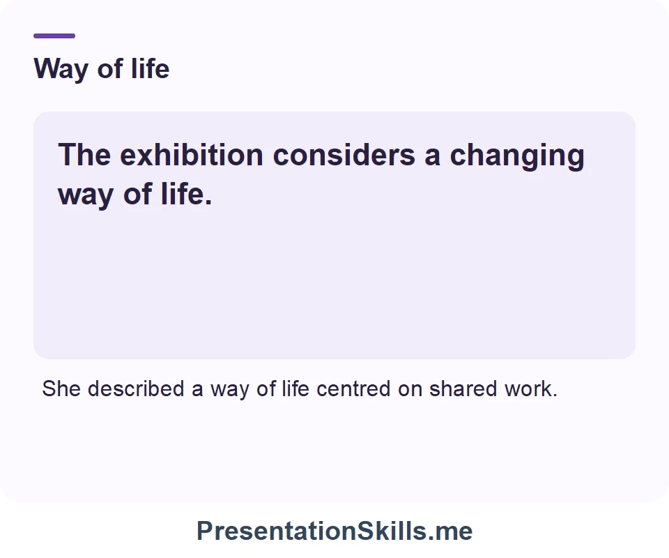 Way of life: The exhibition considers a changing way of life.
